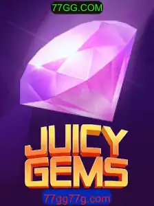 Descubra o Fascinante Mundo de JuicyGems em 77GG.COM